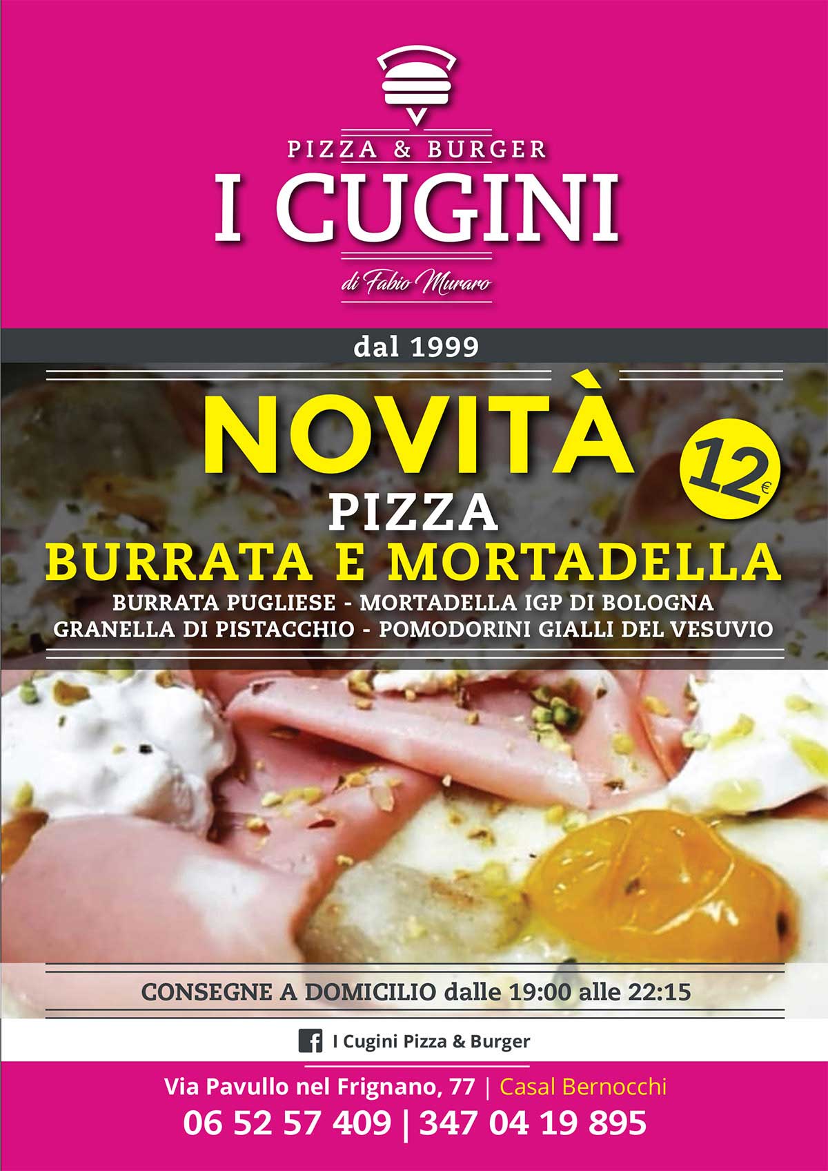 Novità: Pizza Burrata e Mortadella