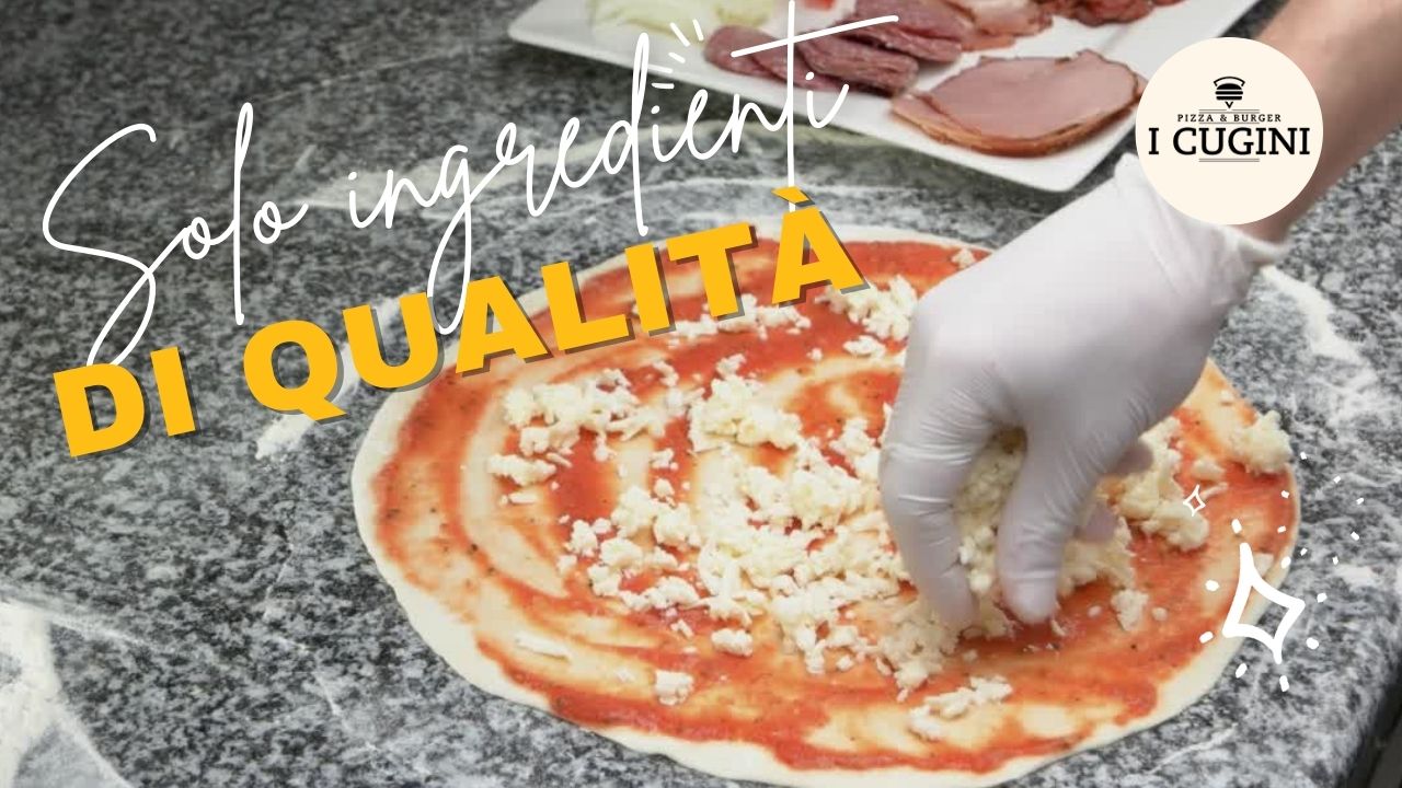 Forse non sai che... da I Cugini Pizza & Burger usiamo solo ingredienti di qualità! Per darti sempre solo il MEGLIO