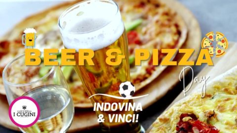 🍺Beer&Pizza🍕Day: indovina & vinci!